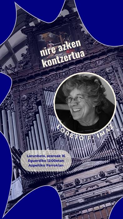 Loreto F. Imaz organistaren azken kontzertua