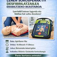 Ikastaroa: lehen sorospenak eta desfibrilatzailearen erabilera