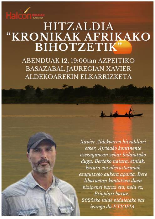 Hitzaldia: 'Kronikak Afrikako bihotzetik', Xavier Aldekoarekin