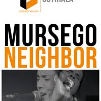 Mursego eta Neighbor