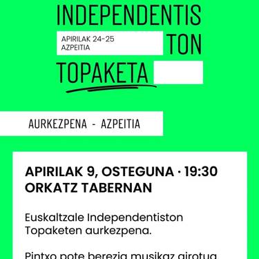 Aurkezpena: Euskaltzale Independentisten Topaketa
