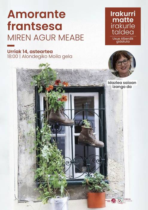 Irakurri matte: Miren Agur Meaberen 'Amorante frantsesa'