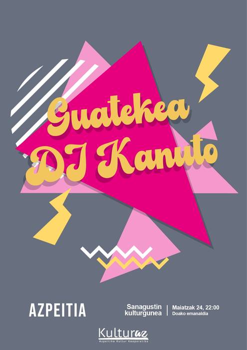 Guatekea: Kanuto DJa