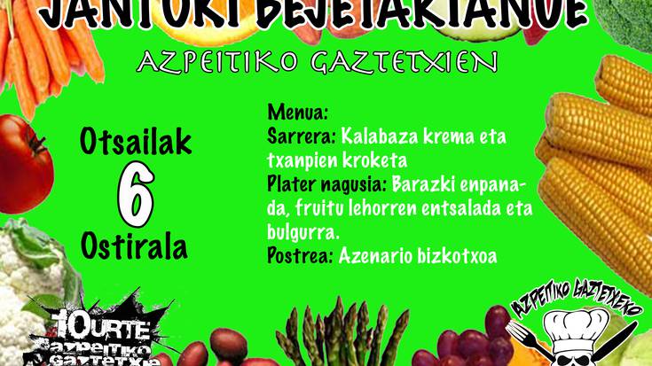 Gaztetxeko jantoki begetarianoa izango da gaur