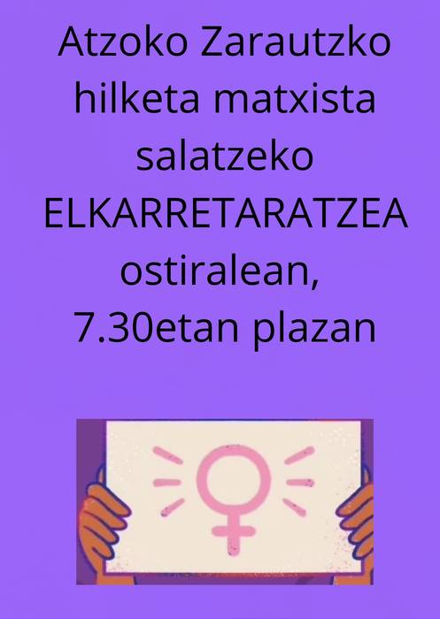 Elkarretaratzea: Zarauzko hilketa matxistaren kontra, Emakume Taldeak deituta