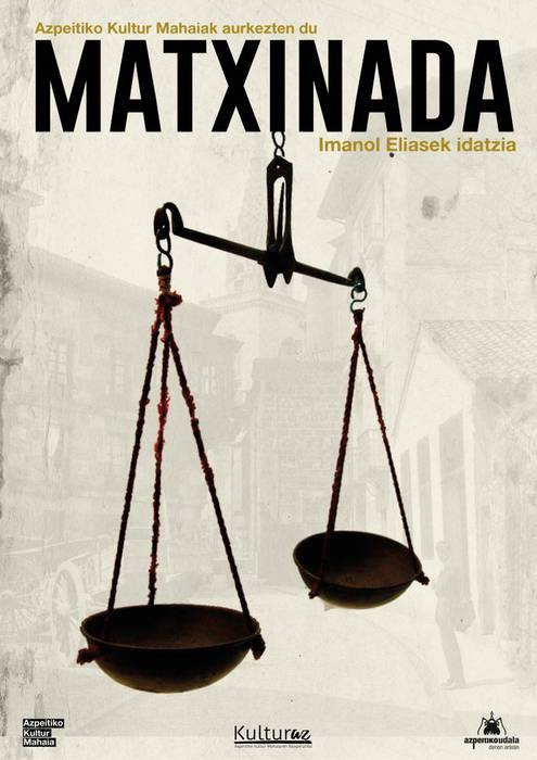 Ikuskizuna: 'Matxinada'