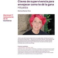 Hitzaldia: 'Claves de supervivencia para envejecer como te de la gana'