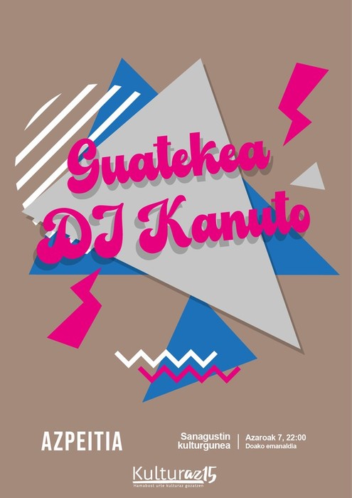 Guatekea: Kanuto DJa