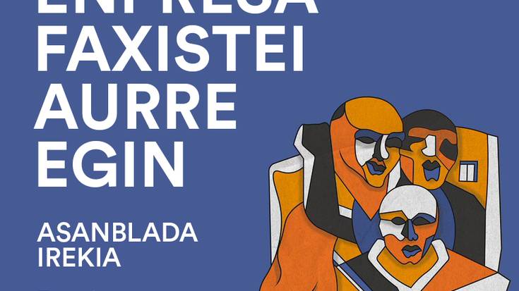 Asanblada irekia: Desokupazio enpresa faxistei aurre egin