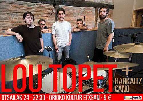 Lou Topet musika taldeak kontzertua eskainiko du ostiralean Orion