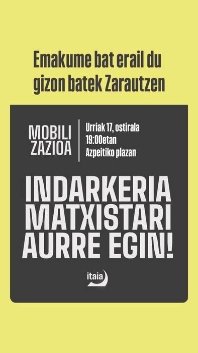 Elkarretaratzea: Zarauzko hilketa matxistaren kontra, Itaiak deituta