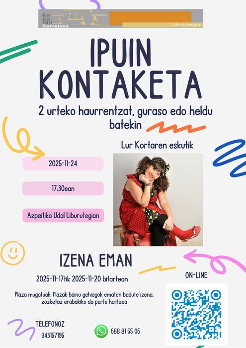 Ipuin kontaketa saioa, Lur Kortarekin