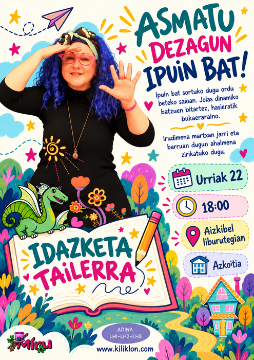 Idazketa tailerra: 'Asmatu dezaegun ipuin bat!'