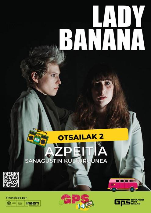 Kontzertua: Lady Banana (GPS14)