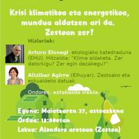 Urola Erdia Ispiluaren Aurrean: 'Krisi klimatikoa eta energetikoa, mundua aldatzen ari da. Zestoan zer?'