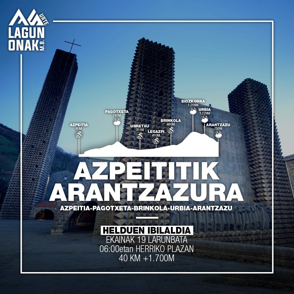 Ekainaren 19an, Azpeititik Arantzazura