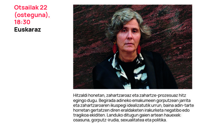 'Adineko emakumeak, zahartzaroa eta gorputza' hitzaldia