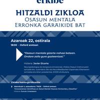 Hitzaldia: 'Osasun mentala gizarte nahasi batean. Ondare zaila gure gazteentzat'