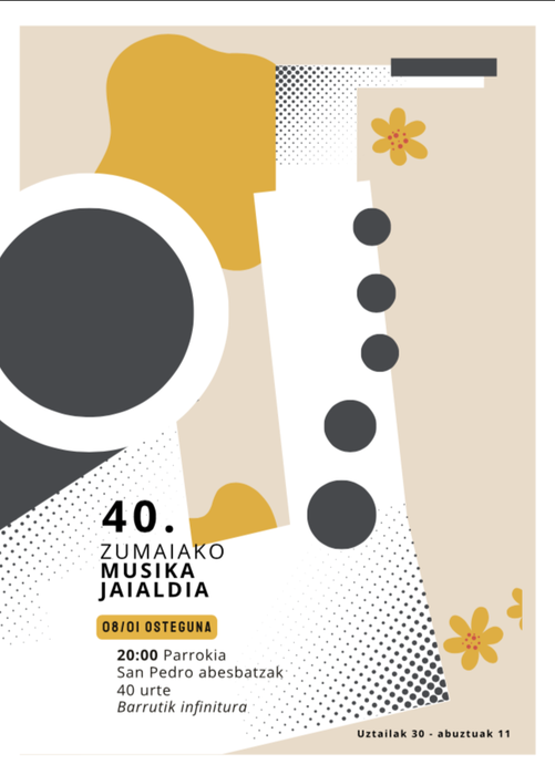 Zumaiako 40. Musika Jaialdia: San Pedro Abesbatzak 40 urte, 'Barrutik infinitura'