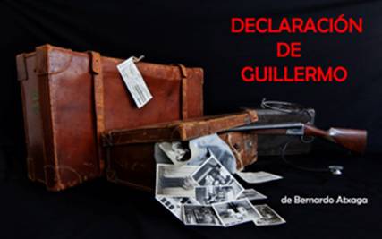 "Declaración de Guillermo", Bernardo Atxagaren kontaketa, antzeztuko du Jose Cruz Gurrutxaga azkoitiarrak
