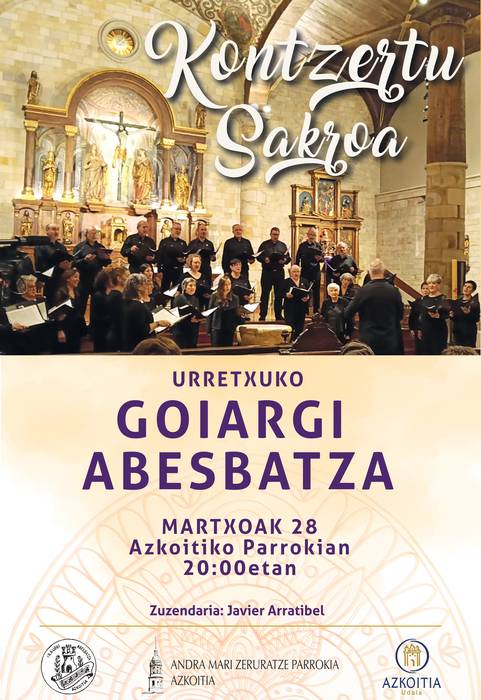 Kontzertu sakroa: Urretxuko Goiargi abesbatza