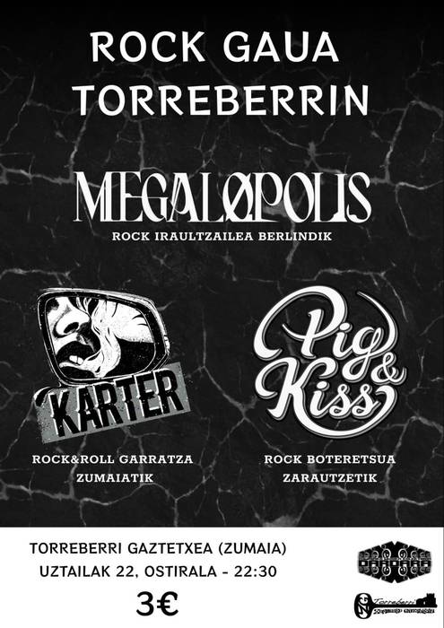 Megalopolis + Pig & Kiss + Karter