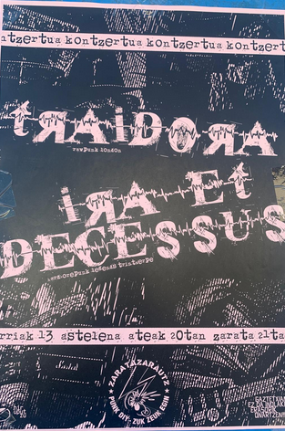 Kontzertuak: Traidora eta Ira Et Decessus taldeen kontzertuak