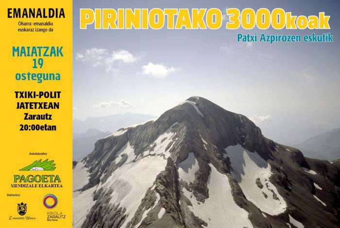 'Piriniotako 3.000koak' gaur, Mendi Jardunaldien barruan