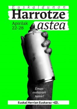 Harrotzea astearekin bat egiteko agerraldia