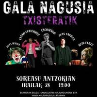 Txisteratik- Gala nagusia