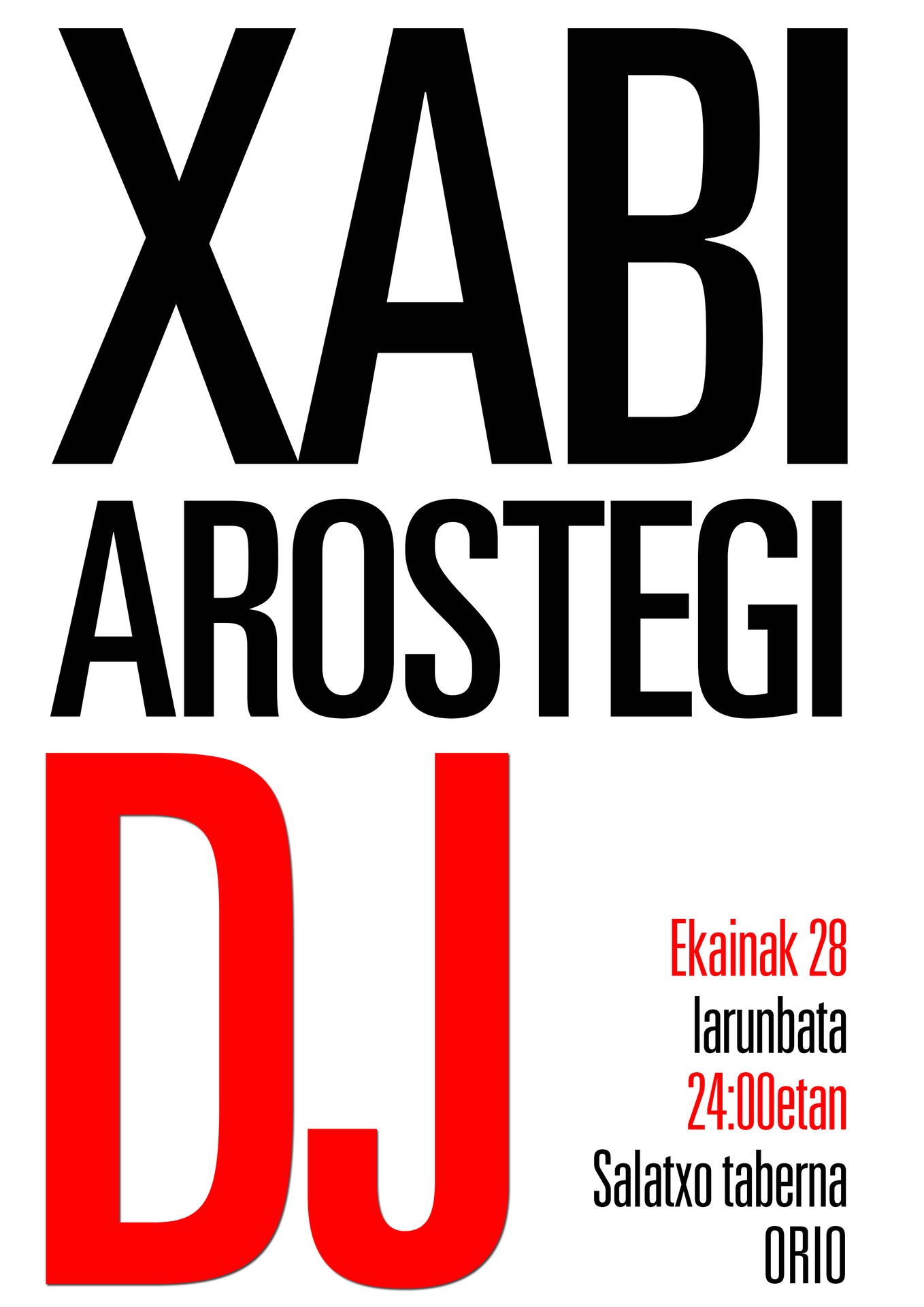 Kartelak: Xabi Arostegi DJaren kontzertua Salatxo 