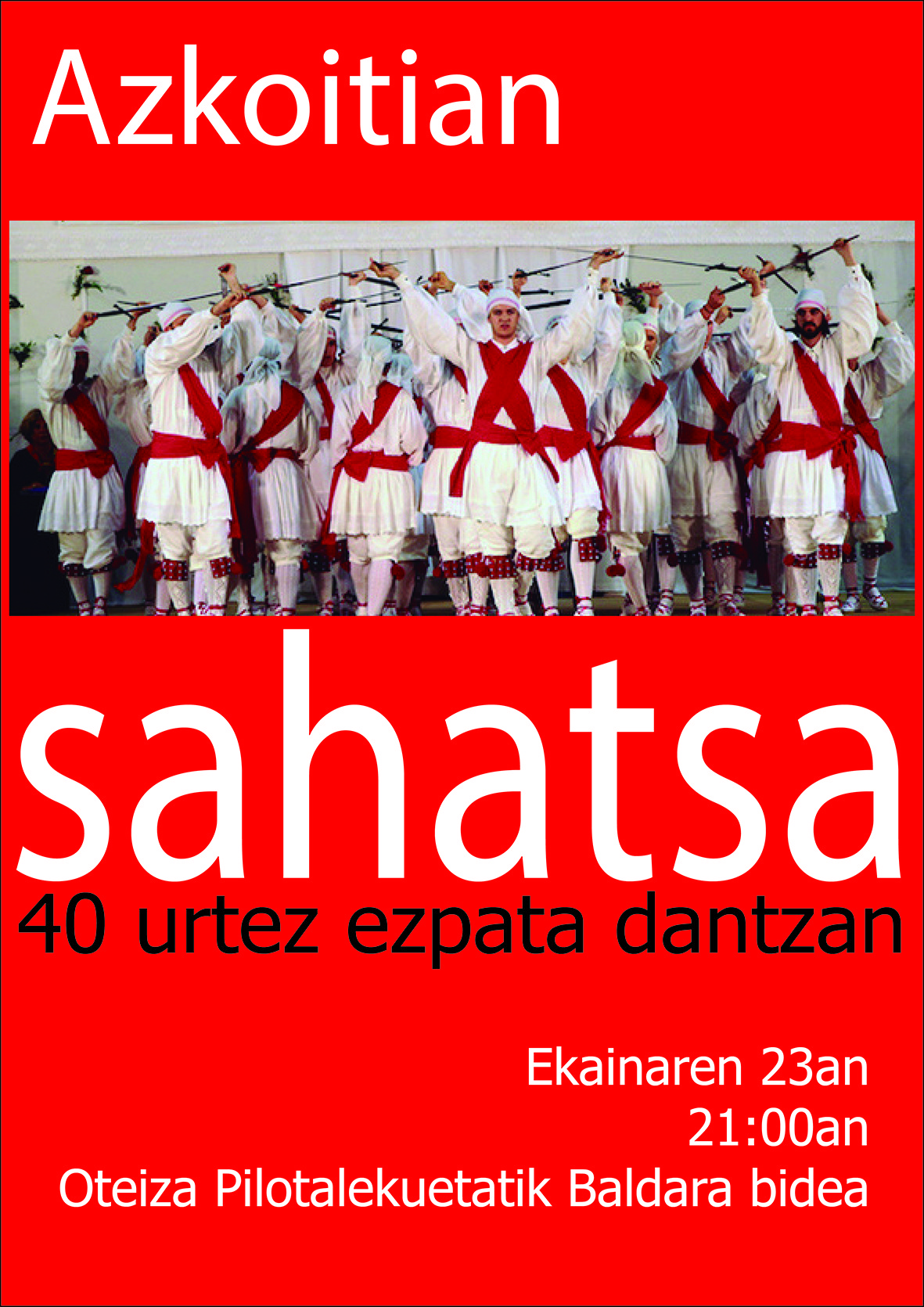 Gipuzkoako ezpata dantza tradizionala, Sahatsaren eskutik kale nagusian zehar
