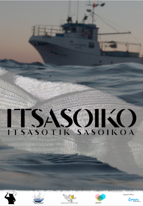'Itsasoiko, itsasotik sasoikoa' dokumentala