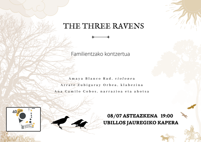 Zumaiako 40. Musika Jaialdia: 'The three ravens'