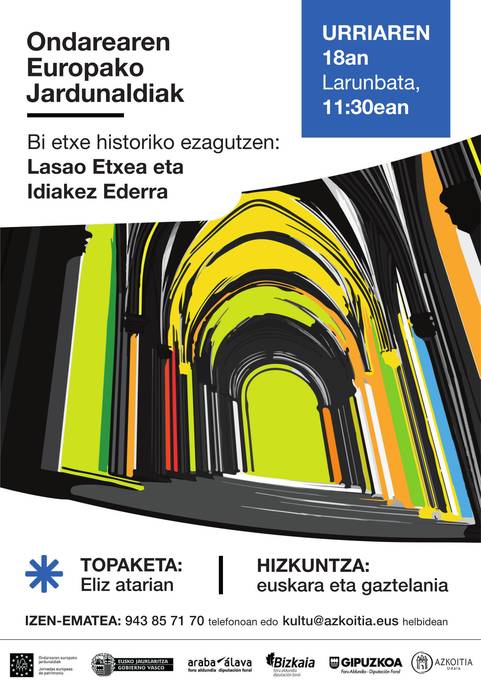 Bisita gidatua: 'Bi etxe historiko ezagutzen: Lasao etxea eta Idiakez Ederra'