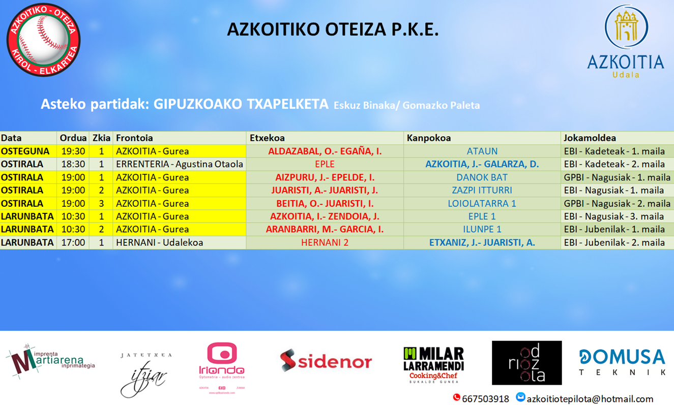 Aste honetako pilota partiden ordutegiak