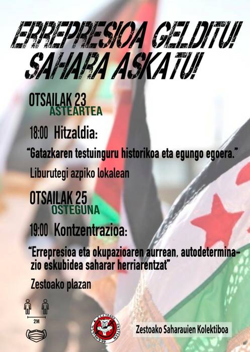 Zestoako Saharauien Kolektiboak deialdiak egin ditu datozen egunetarako, Mendebaldeko Sahararen askatasuna aldarrikatzeko