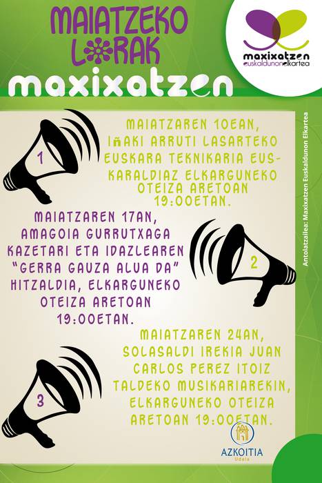 Hiru hitzaldik osatuko dute Maiatzeko Lorak egitasmoa, Azkoitian
