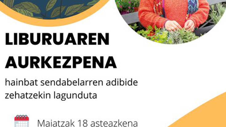 'Sendabelarrek dakitena' liburuaren aurkezpena