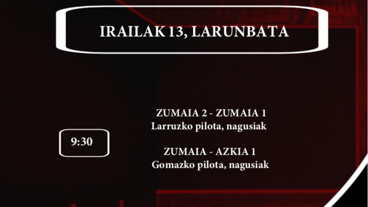 Aste honetako pilota partidak