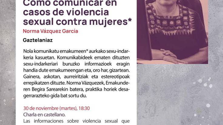 Nola komunikatu emakumeen* aurkako sexu-indarkeria kasuetan