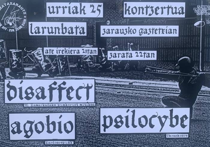 Kontzertuak: Disaffect, Agobio eta Psilocybe taldeak