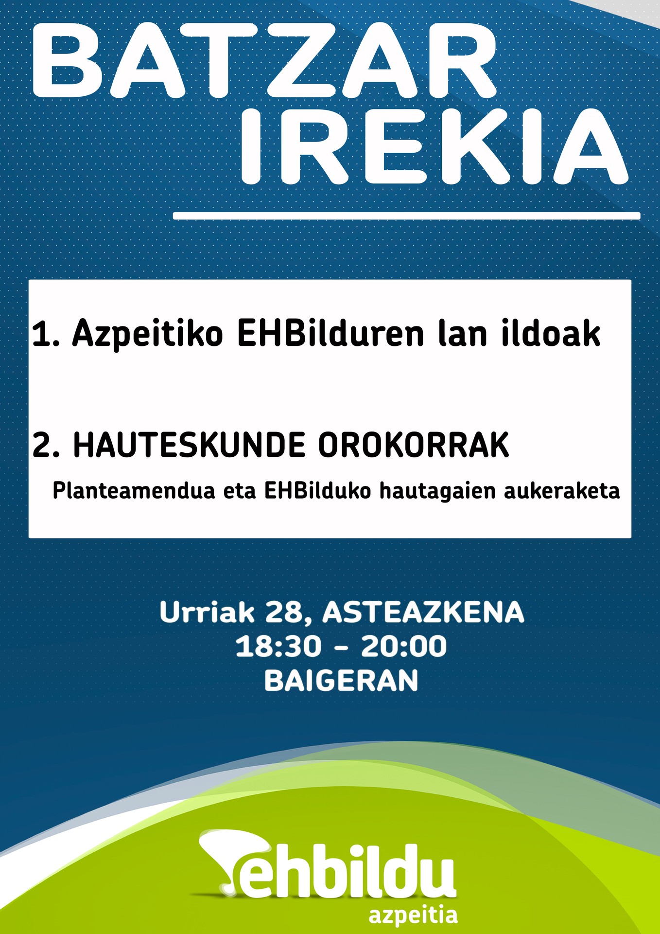 EH Bilduren ikasturteko lehen batzar irekia, bihar