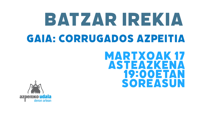 Corrugados Azpeitiari buruzko batzarra