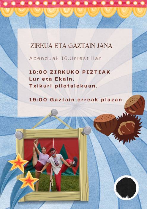 Zirkua eta gaztaina jana Urrestillan