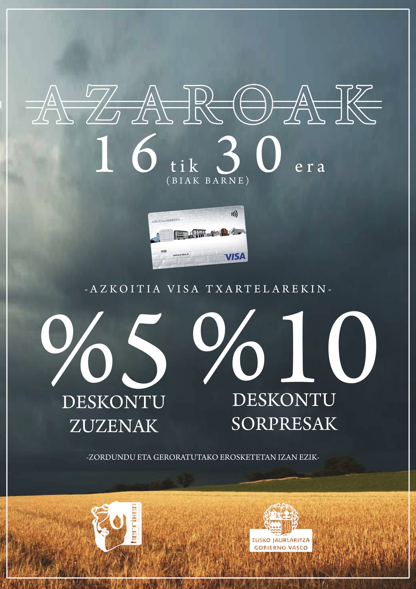 AZAROAK 16TIK AZAROAK 30RA AZKOITIA VISA TXARTELAR