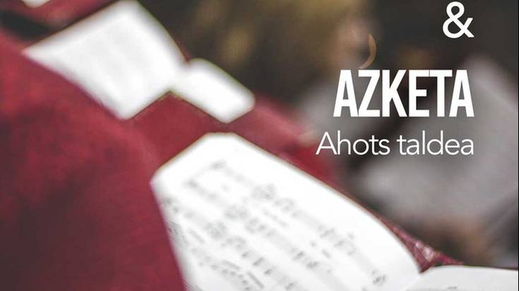 Kontzertua: Julian Barrenetxea abesbatza eta Azketa ahots taldea