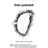 DOI_09 erakusketa: Asier Itulainen 'Dolu-paisaiak'