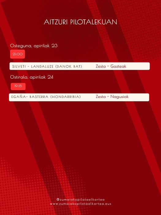 Aste honetako pilota partidak