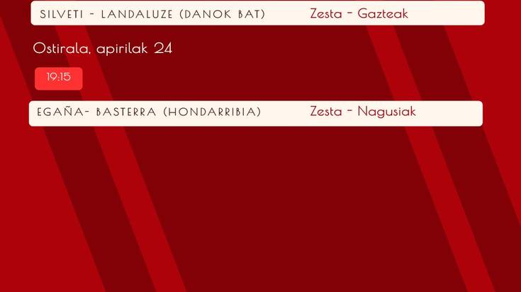 Aste honetako pilota partidak